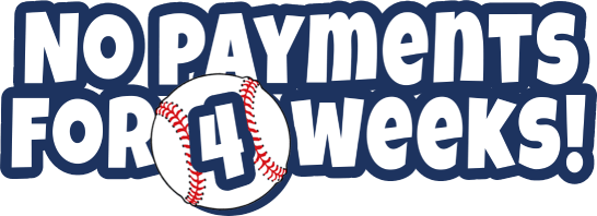 No payments for 4 weeks!